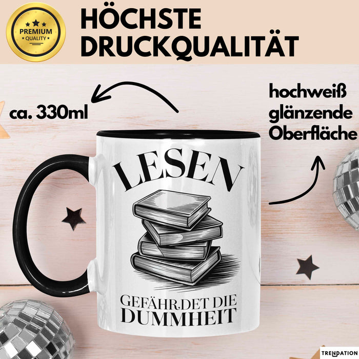 Bücherleser Bücher Lesen Tasse Geschenk Lustige Geschenkidee Spruch Lesen Gefährdet Die Dummheit Trendation