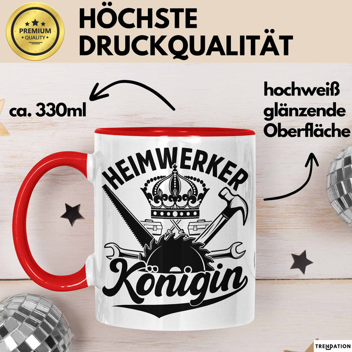 Heimwerker Geschenk Tassen Partner-Tassen Kaffee-Becher Heimwerker Königin Frauen Rot Trendation