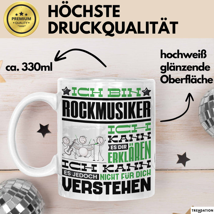 Rockmusiker Geschenk Tasse Geschenkidee für Rockmusiker Geburtstag Lustig Ich Bin Rockmusiker Ich Kann Es Dir Erklären Aber Nicht Für Dich Verstehen Weiß Trendation