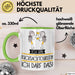 Geschenk für Rucksacktouristin Tasse Lustige Geschenkidee Geburtstag Ich Bin Rucksacktouristin Ich Darf Das Grün Trendation