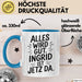 Ingrid Tasse Geschenk Alles Ist Gut Ingrid Ist Jetz Da Geschenkidee Becher mit Name Blau Trendation