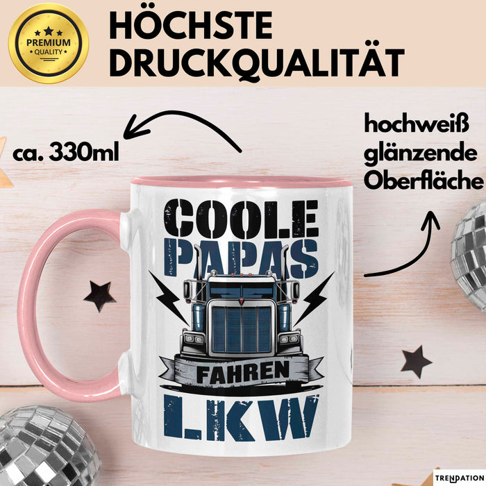 Lkw Fahrer Trucker Tasse Geschenk Lustige Geschenkidee Spruch Coole Papas Fahren Lkw Rosa Trendation