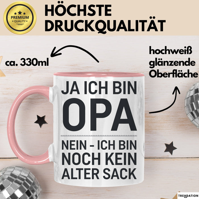 Opa Tasse Geschenk Ja Ich Bin Opa Aber Kein Alter Mann Geschenkidee Vatertag Rosa Trendation