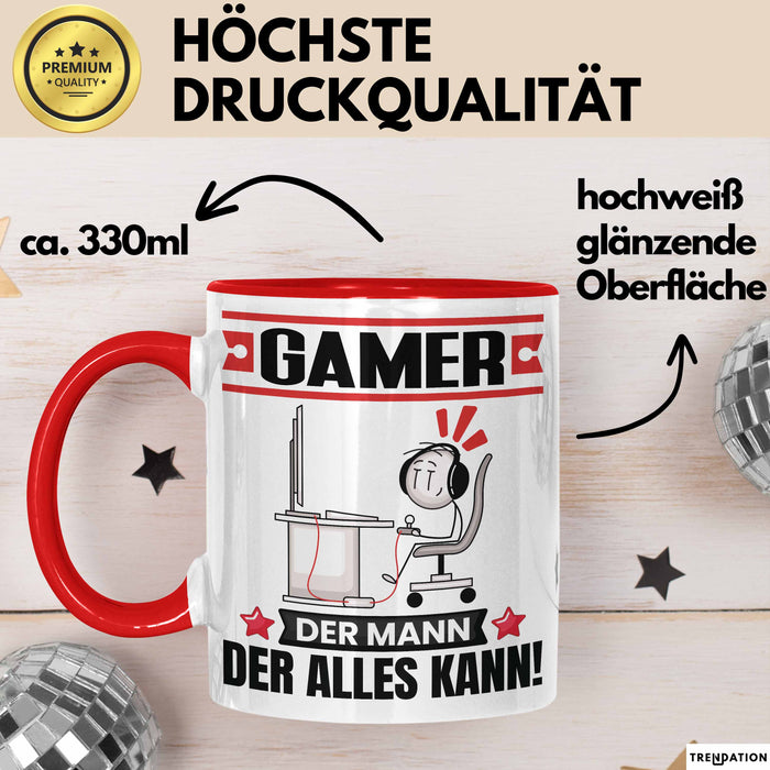 Gamer Tasse Geschenk für Gamer Der Mann Der Alles Kann Geschenkidee zum Geburtstag Rot Trendation