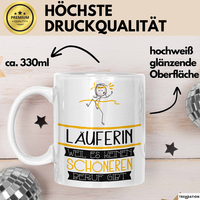 Läuferin Weil Es Keinen Schöneren Beruf Gibt Tasse Geschenk für Eine Läuferin Lustig Weiß Trendation