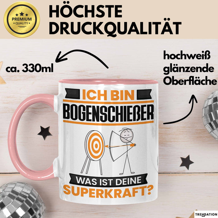 Bogenschießer Tasse Geschenk für Bogenschießer Geburtstag Lustiger Spruch Kaffee-Becher Was Ist Deine Superkraft Rosa Trendation