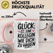 Office Arbeitskollege Tasse Geschenk Lustige Geschenkidee Spruch Glück Ist Eine Kollegin Wie Dich Zu Haben Rosa Trendation