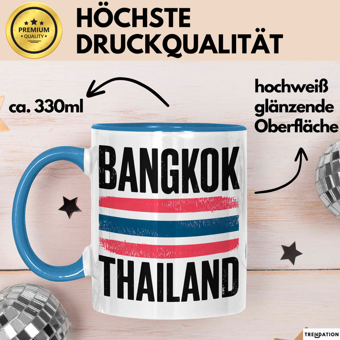 Bangkok Thailand Tasse Geschenk Lustige Geschenkidee Spruch Blau Trendation