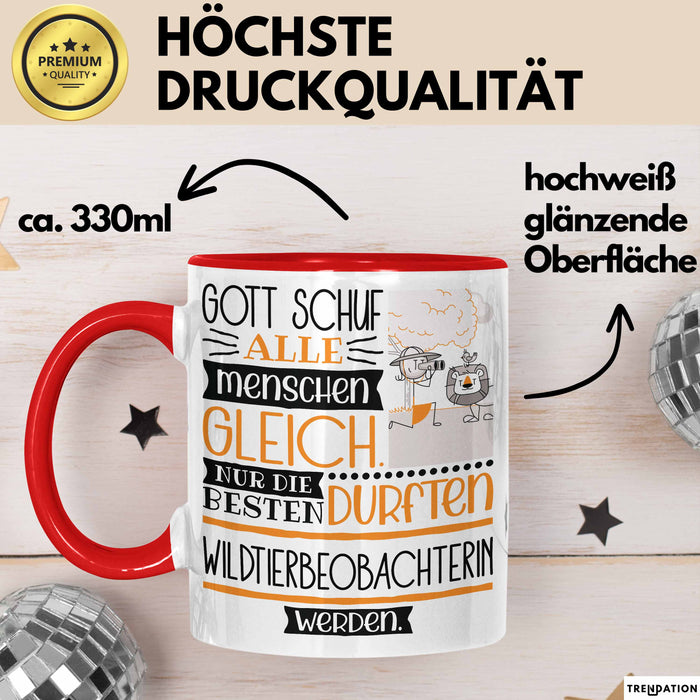 Wildtierbeobachterin Geschenk Becher Tasse Gott Schuf Alle Menschen Gleich Nur Die Besten Durfeten Wildtierbeobachterin Werden Geschenkidee Lustig Rot Trendation