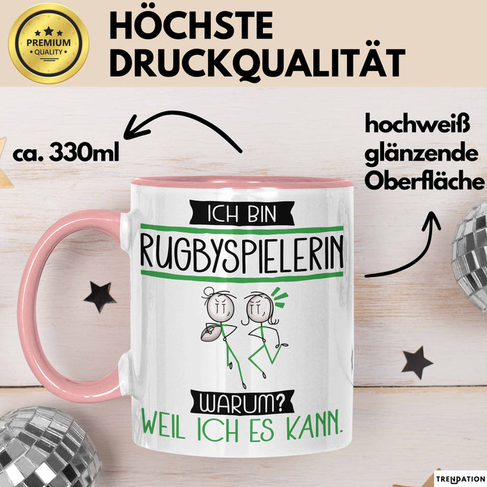 Rugbyspielerin Tasse Geschenk Ich Bin Rugbyspielerin Warum Weil Ich Es Kann Geschenkidee Geburtstag Rosa Trendation