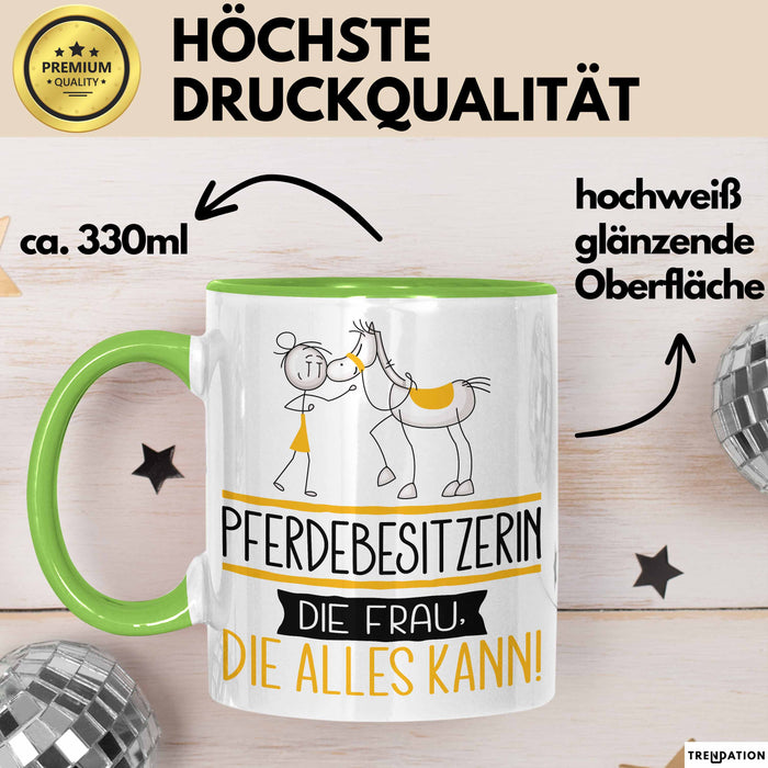 Pferdebesitzerin Geschenk Tasse Becher Die Frau Die Allen Kann Geschenkidee für eine Pferdebesitzerin Lustig Grün Trendation