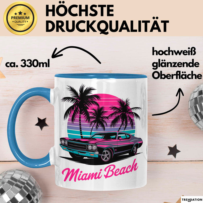 Miami Florida USA Tasse Geschenk Lustige Geschenkidee Spruch Strand Blau Trendation