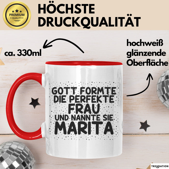 Marita Tasse Gott Formte Die Perfekte Frau Und Nannte Sie Marita Geschenk Rot Trendation