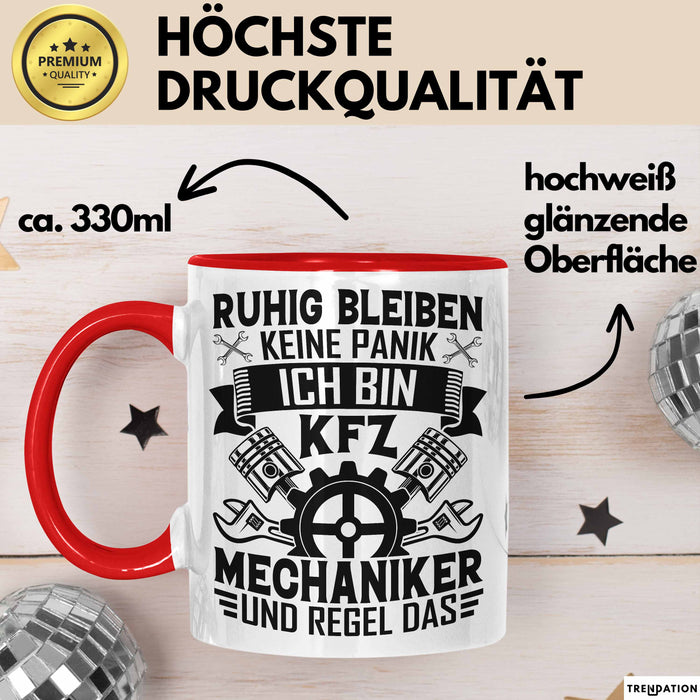Kfz Mechaniker Tasse Geschenk Ruhig Bleiben Ich Bin Kfz Mechaniker Und Regel Das Geschenkidee Rot Trendation