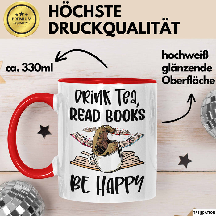 Bücher-Leser Tasse Geschenk Drink Tea Read Books Be Happy Bücher Lesen Becher Rot Trendation