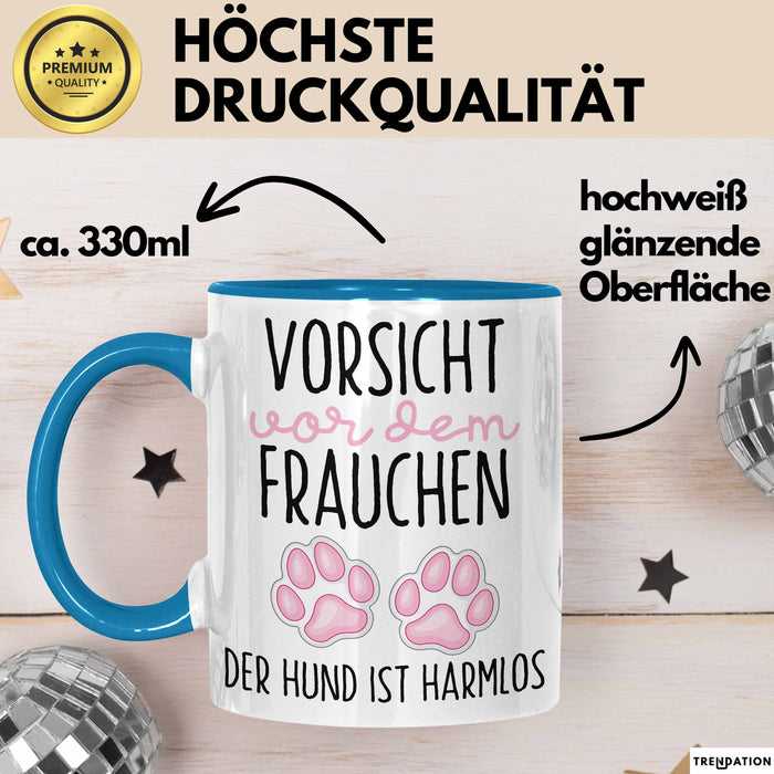 Hundeliebhaber Tasse Geschenk Lustiger Spruch Vorsicht Vor Dem Frauchen Blau Trendation