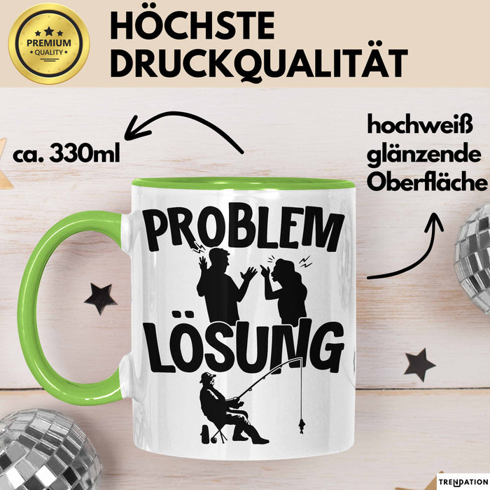 Angler Tasse Geschenk für Fischer Angler Männer Geschenkidee Problem und Lösung Angeln Grün Trendation