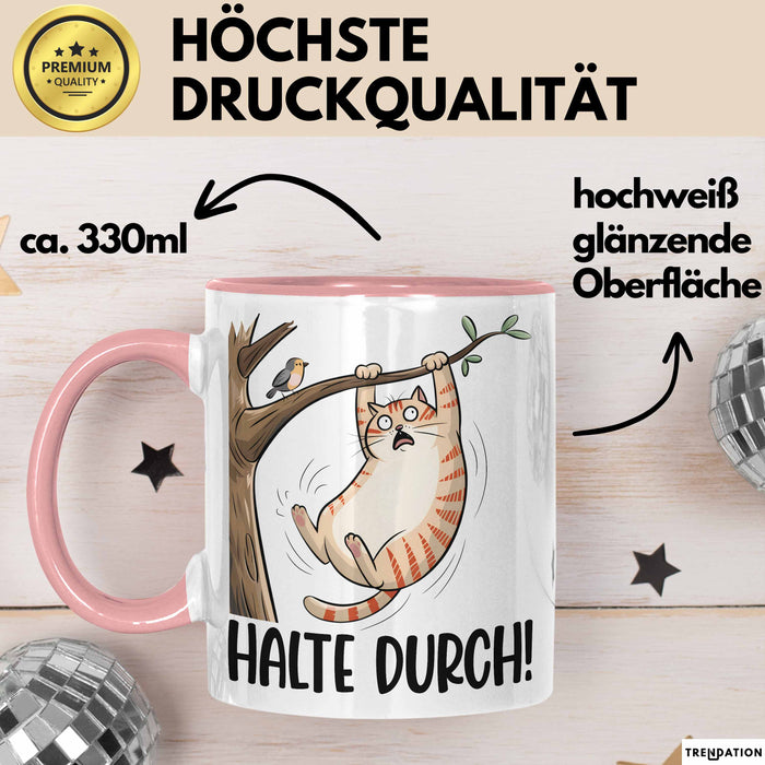 Katze Spatz Tasse Geschenk Grafik Halte Durch Geschenkidee Kaffee-Becher Rosa Trendation