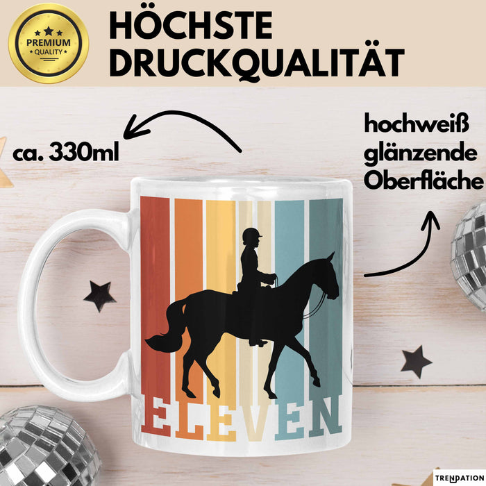 Tasse Geschenk Eleven Retro Pferd Spruch Lustiger Becher Weiß Trendation