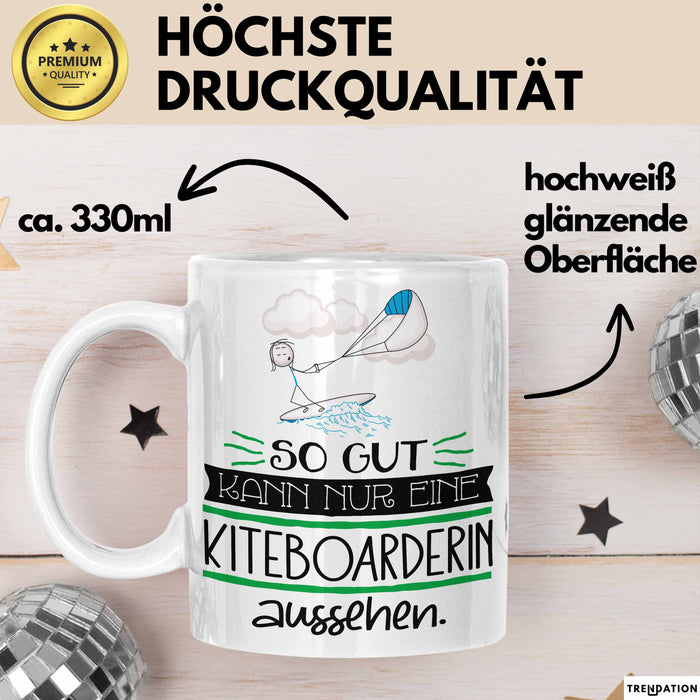 Kiteboarderin Geschenk Tasse So Gut Kann Nur Eine Kiteboarderin Aussehen Geschenkidee Geburtstag Weihnachten Lustig Weiß Trendation