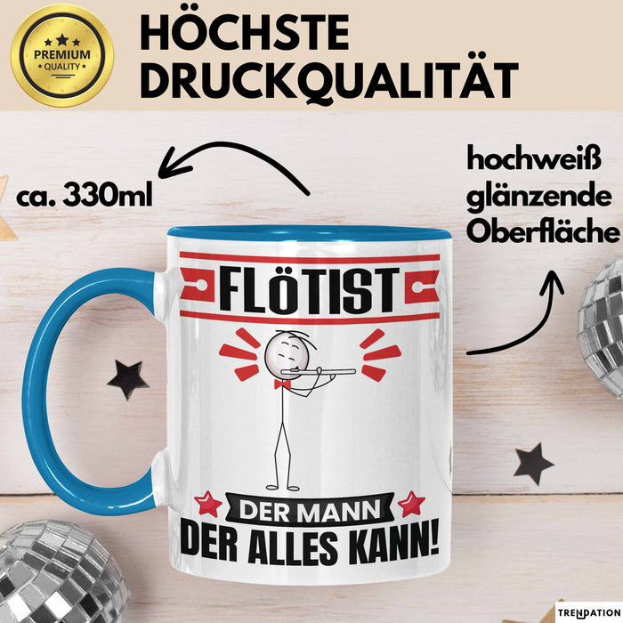 Flötist Tasse Geschenk für Flötist Der Mann Der Alles Kann Geschenkidee zum Geburtstag Blau Trendation