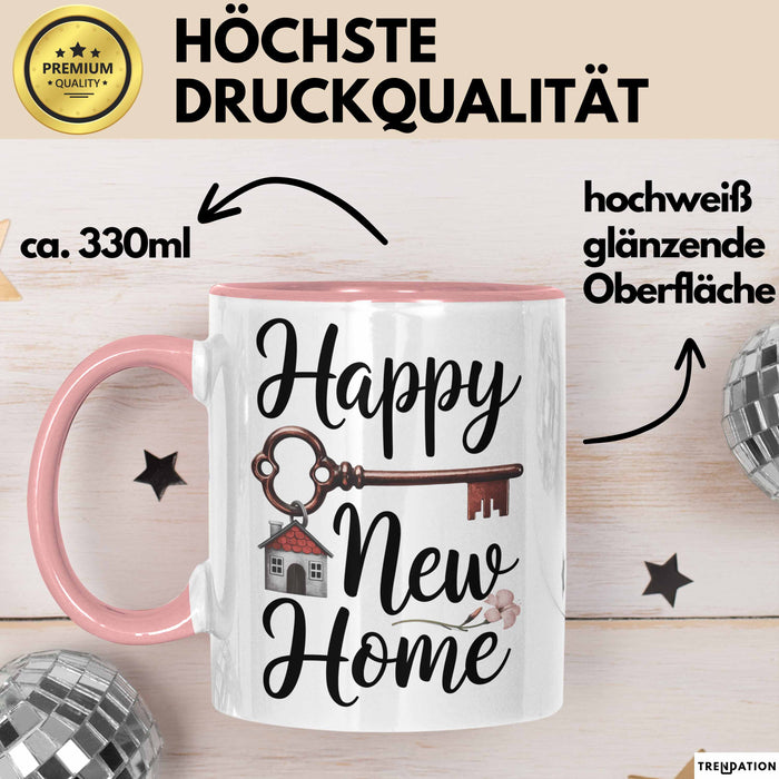 Neues Zuhause Eigentümer Tasse Geschenk Lustige Geschenkidee Spruch Alles Gute Zum Neuen Zuhause Rosa Trendation