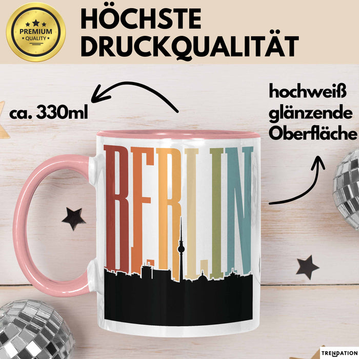 Berlin Tasse Geschenk Horizont Hauptstadt Stadt Spruch Geschenkidee Rosa Trendation