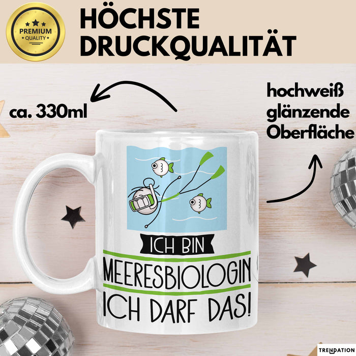 Geschenk für Meeresbiologin Tasse Lustige Geschenkidee Geburtstag Ich Bin Meeresbiologin Ich Darf Das Weiß Trendation