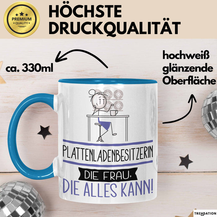 Plattenladenbesitzerin Geschenk Tasse Becher Die Frau Die Allen Kann Geschenkidee für eine Plattenladenbesitzerin Lustig Blau Trendation