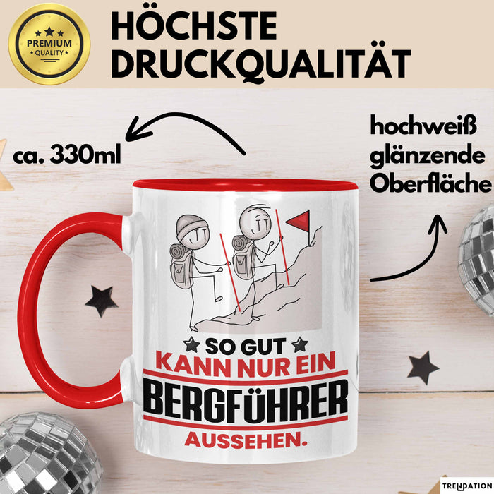 Bergführer Geschenk Tasse So Gut Kann Nur Ein Bergführer Aussehen Geschenkidee Kaffee-Becher Rot Trendation