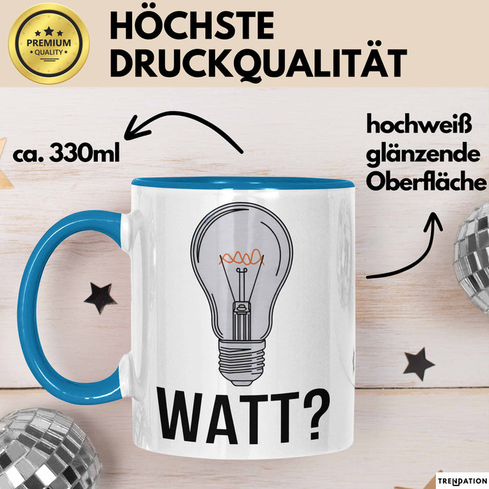Elektriker Elektroingenieur Tasse Geschenk Watt Geschenkidee Blau Trendation