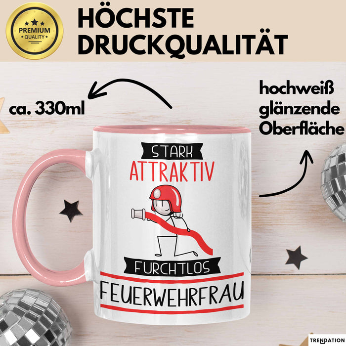 Feuerwehrfrau Tasse Geschenk Becher Stark Attraktiv Furchtlos Feuerwehrfrau Lustige Geschenkidee Rosa Trendation