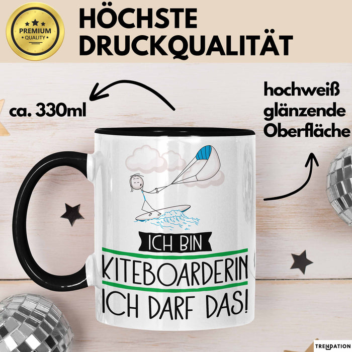 Geschenk für Kiteboarderin Tasse Lustige Geschenkidee Geburtstag Ich Bin Kiteboarderin Ich Darf Das Trendation
