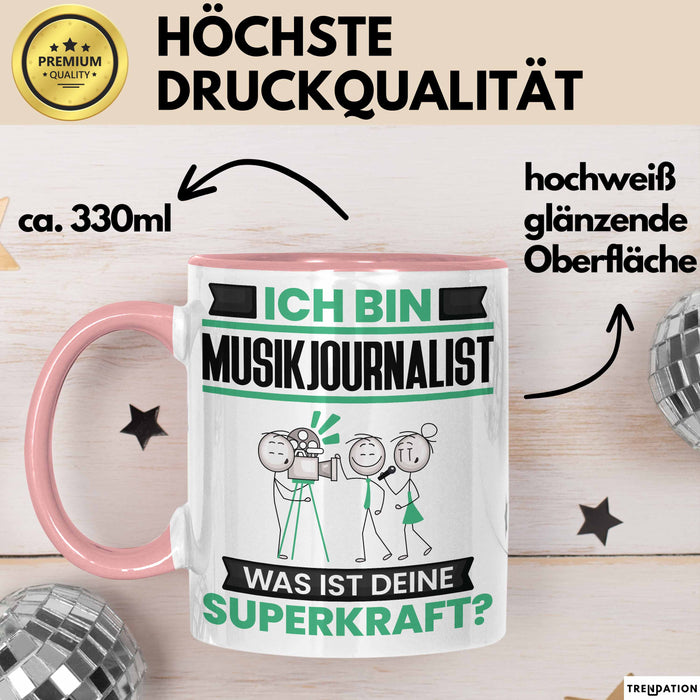 Musikjournalist Tasse Geschenk für Musikjournalist Geburtstag Lustiger Spruch Kaffee-Becher Was Ist Deine Superkraft Rosa Trendation