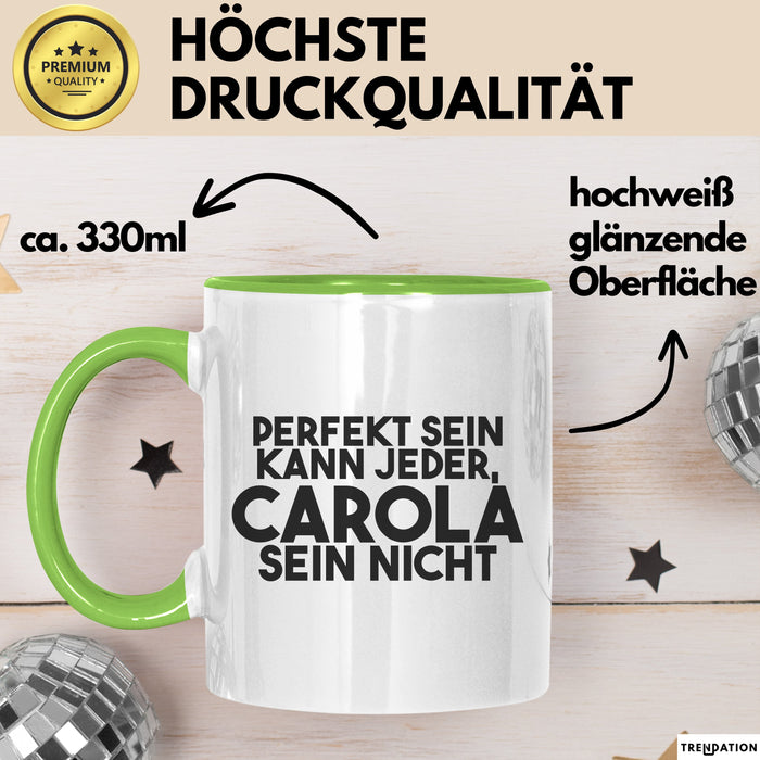 Carola Tasse Perfekt Sein Kann Jeder, Carola Sein Nicht Geschenk