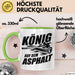 Stockschießen Tasse Geschenkidee König Auf Der Strasse Grün Trendation