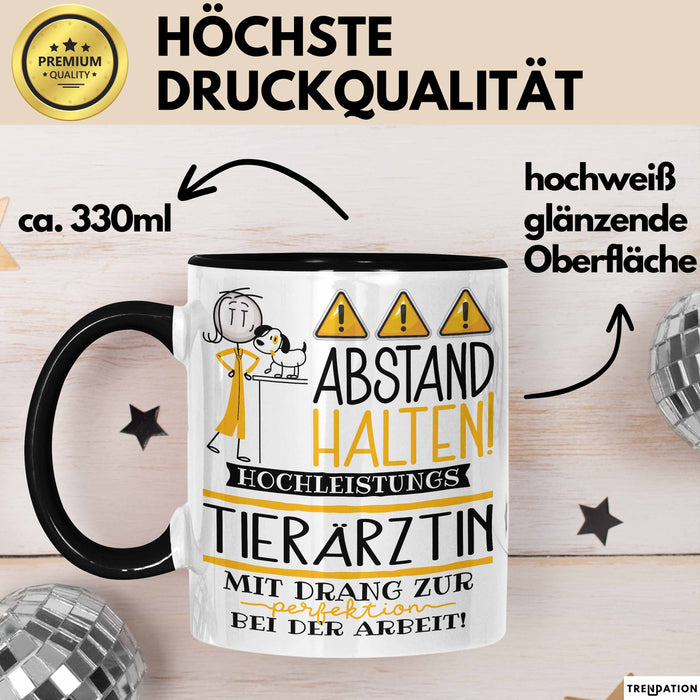 Tierärztin Tasse Geschenk Lustig Abstand Halten Hochleistungs-Tierärztin Mit Drang Zur Perfektion Bei Der Arbeit Trendation