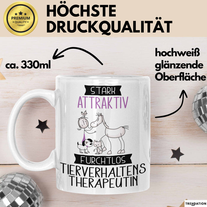 Tierverhaltenstherapeutin Tasse Geschenk Becher Stark Attraktiv Furchtlos Tierverhaltenstherapeutin Lustige Geschenkidee Weiß Trendation