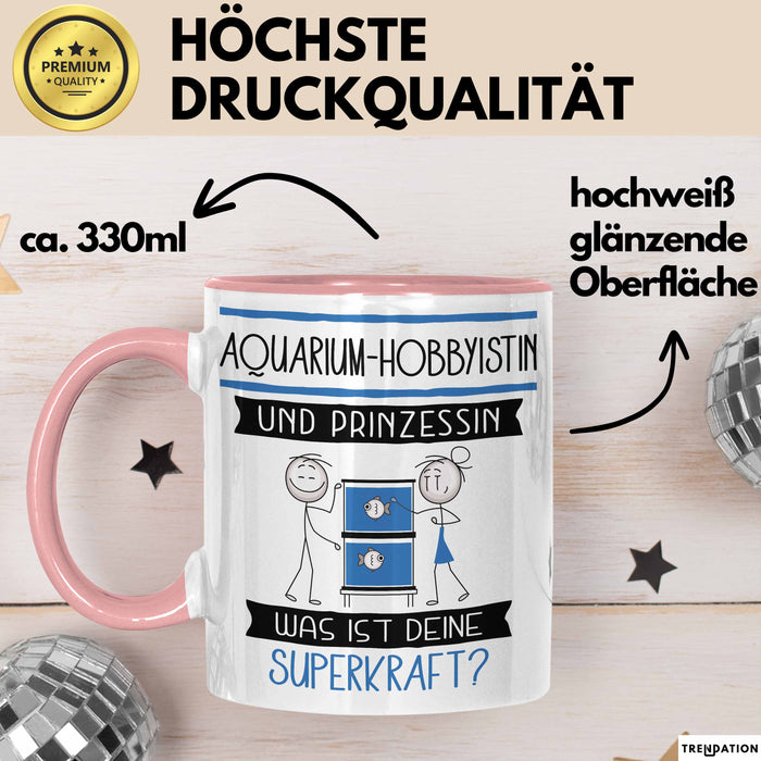 Aquarium-Hobbyistin Und Prinzessin Tasse Geschenk Für Eine Aquarium-Hobbyistin Geburtstag Was Ist Deine Superkraft Rosa Trendation