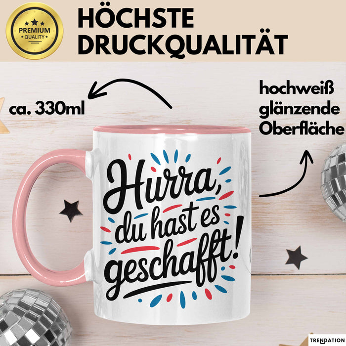 Schüler Abschluss Tasse Geschenk Lustige Geschenkidee Spruch Du Hast Es Geschafft Rosa Trendation