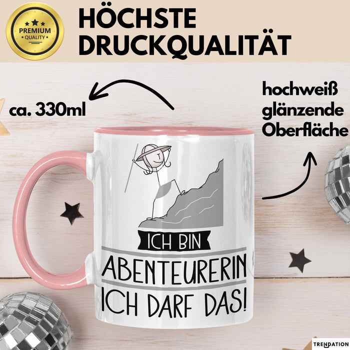 Geschenk für Abenteurerin Tasse Lustige Geschenkidee Geburtstag Ich Bin Abenteurerin Ich Darf Das Rosa Trendation