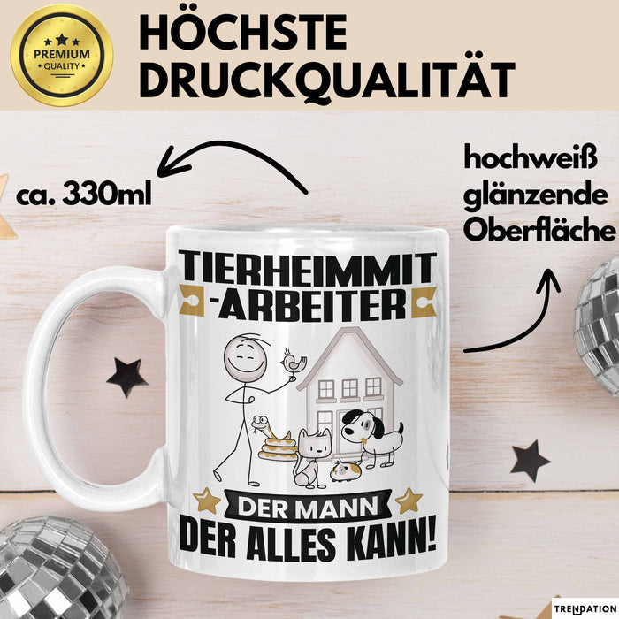 Tierheimmitarbeiter Tasse Geschenk für Tierheimmitarbeiter Der Mann Der Alles Kann Geschenkidee zum Geburtstag Weiß Trendation