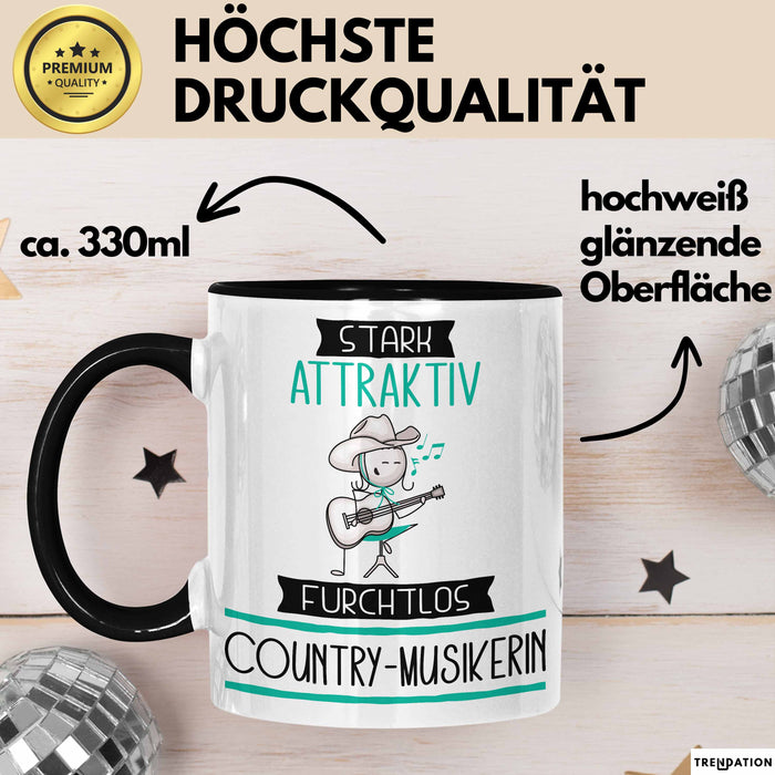Country-Musikerin Tasse Geschenk Becher Stark Attraktiv Furchtlos Country-Musikerin Lustige Geschenkidee Trendation