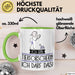 Geschenk für Tierforscherin Tasse Lustige Geschenkidee Geburtstag Ich Bin Tierforscherin Ich Darf Das Grün Trendation