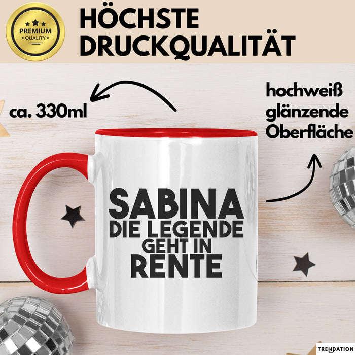 Sabina Tasse Sabina – Die Legende Geht In Rente Geschenk