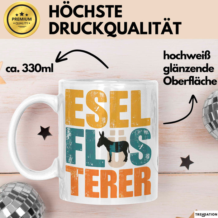 Eselbauer Esel Tier Tasse Geschenk Lustige Geschenkidee Spruch Esel Flüsterer Weiß Trendation