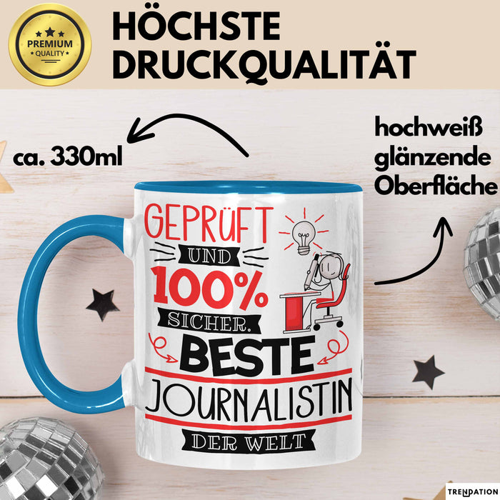 Beste Journalistin Der Welt Tasse Geschenk für Eine Journalistin Geprüft Und Sicher Geschenkidee Geburtstag Weihnachten Blau Trendation