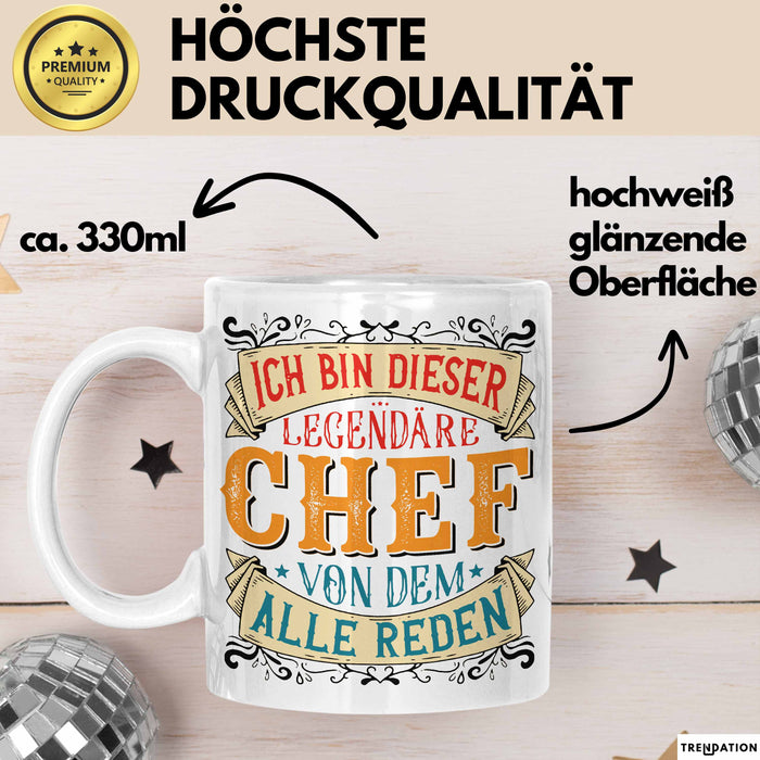 Büroarbeit Kollege Chef Tasse Geschenk Lustige Geschenkidee Spruch Ich Bin Dieser Legendäre Chef Von Dem Alle Reden Weiß Trendation