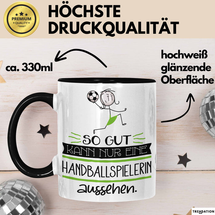 Handballspielerin Geschenk Tasse So Gut Kann Nur Eine Handballspielerin Aussehen Geschenkidee Geburtstag Weihnachten Lustig Trendation