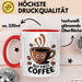 Kaffee Süchtiger Tasse Geschenk Lustige Geschenkidee Spruch Für Koffein Liebhaber Rot Trendation
